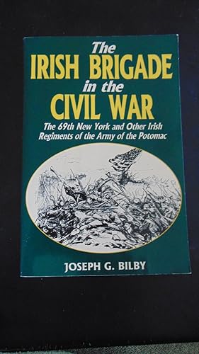 Seller image for The Irish Brigade in the Civil War for sale by Book Look