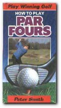 Seller image for Winning Golf: How to Play Par 4's for sale by WeBuyBooks