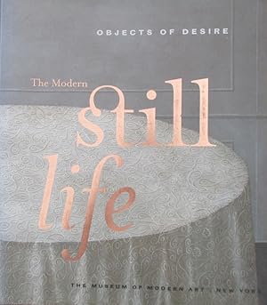 Seller image for The Modern Still Life - Objects of Desire for sale by Book Look