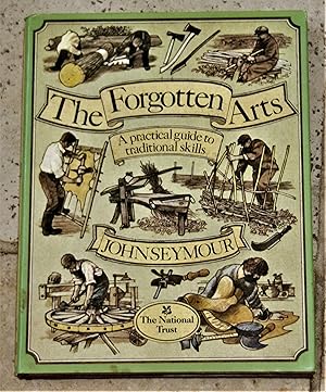 Image du vendeur pour The Forgotten Arts mis en vente par Makovski Books