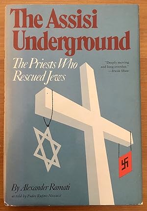 Imagen del vendedor de The Assisi Underground: The Priests Who Rescued Jews a la venta por Stacks Abound Books