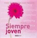 Seller image for SIEMPRE JOVEN (TAPA DURA) for sale by Libro Inmortal - Libros&Co. Librera Low Cost