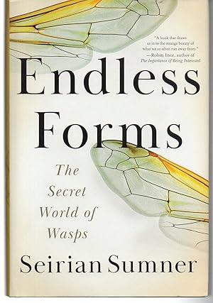 Immagine del venditore per Endless Forms: The Secret World of Wasps venduto da EdmondDantes Bookseller