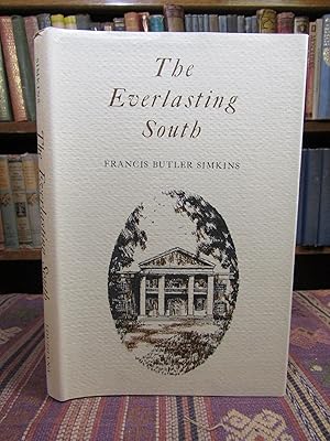 Bild des Verkufers fr The Everlasting South zum Verkauf von Pages Past--Used & Rare Books