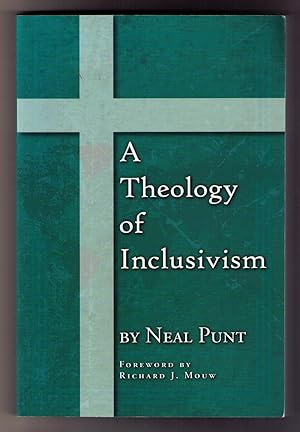 Seller image for A Theology of Inclusivism for sale by CARDINAL BOOKS  ~~  ABAC/ILAB