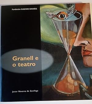 Imagen del vendedor de Granell e o teatro a la venta por Libros Nakens