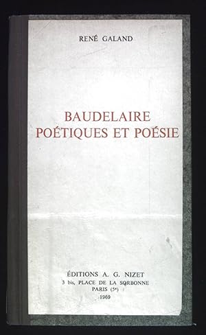 Image du vendeur pour Baudelaire Poetiques et Poesie. mis en vente par books4less (Versandantiquariat Petra Gros GmbH & Co. KG)