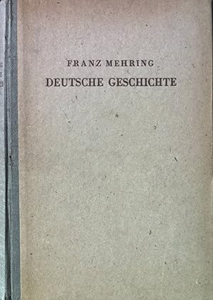 Seller image for Deutsche Geschichte : vom Ausgange des Mittelalters. for sale by books4less (Versandantiquariat Petra Gros GmbH & Co. KG)