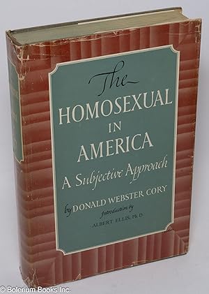 Bild des Verkufers fr The Homosexual in America: a subjective approach zum Verkauf von Bolerium Books Inc.