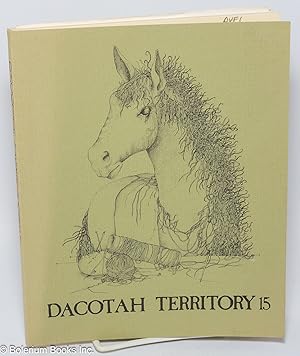 Imagen del vendedor de Dacotah Territory: #15, Winter-Spring 1977-78 a la venta por Bolerium Books Inc.