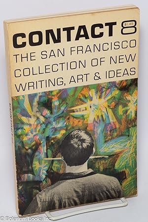 Bild des Verkufers fr Contact 8: incorporating Western Review, the San Francisco Collection of New writing, Art, & Ideas, vol. 2, #4, May, 1961 zum Verkauf von Bolerium Books Inc.