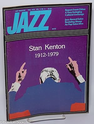 Immagine del venditore per Jazz Magazine: vol. 3, #4, Fall 1979: Stan Kenton 1912-1979 venduto da Bolerium Books Inc.