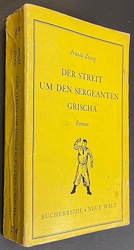 Der Streit um den Sergeanten Grischa: Roman