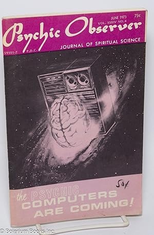 Psychic Observer; Journal of Spiritual Science, vol. xxxiv, no. 4