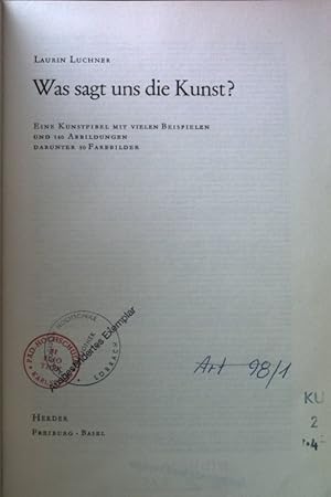 Seller image for Was sagt uns die Kunst?. for sale by books4less (Versandantiquariat Petra Gros GmbH & Co. KG)