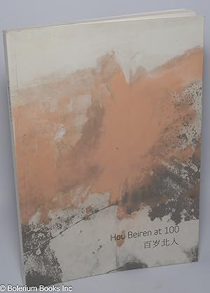 Imagen del vendedor de Hou Beiren at 100 a la venta por Bolerium Books Inc.