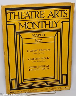 Bild des Verkufers fr Theatre Arts Monthly: vol. 14, #3, March, 1930: Plastic Prayers zum Verkauf von Bolerium Books Inc.
