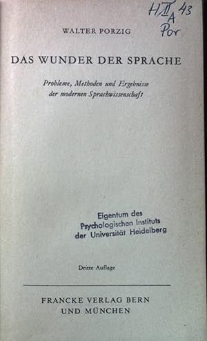 Bild des Verkufers fr Das Wunder der Sprache. Probleme, Methoden und Ergebnisse der modernen Sprachwissenschaft. zum Verkauf von books4less (Versandantiquariat Petra Gros GmbH & Co. KG)