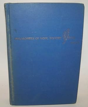 Seller image for Philosophies of Music History for sale by Easy Chair Books