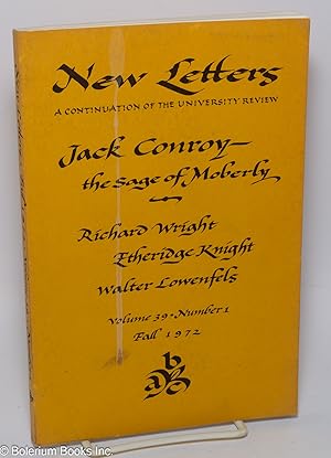 Bild des Verkufers fr New Letters; a continuation of the university review; vol. 39, #1, October 1972: Jack Conroy - Sage of Moberly zum Verkauf von Bolerium Books Inc.