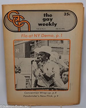 Bild des Verkufers fr GCN - Gay Community News: the gay weekly; vol. 4, #4, July 24, 1976: Flo at NY Demo zum Verkauf von Bolerium Books Inc.