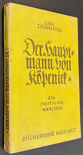 Der Hauptmann von Köpenick: ein deutsches Märchen in drei Akten