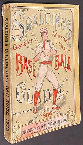 Spalding's Official Athletic Library. Base Ball Guide 1909