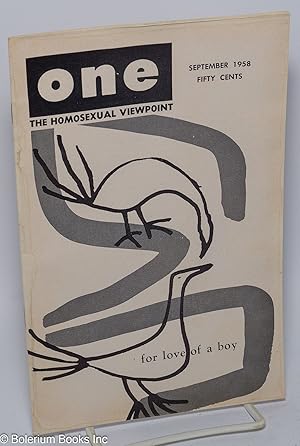 Bild des Verkufers fr ONE Magazine; the homosexual viewpoint; vol. 6, #9, September 1958 [misnumbered 8] For Love of a Boy zum Verkauf von Bolerium Books Inc.