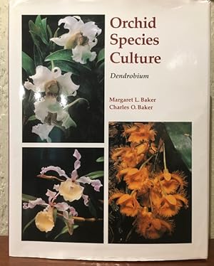 Seller image for ORCHID SPECIES CULTURE DENDROBIUM. for sale by Lost Horizon Bookstore