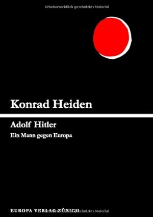 Bild des Verkufers fr Adolf Hitler: Bd II: Ein Mann gegen Europa zum Verkauf von Gabis Bcherlager