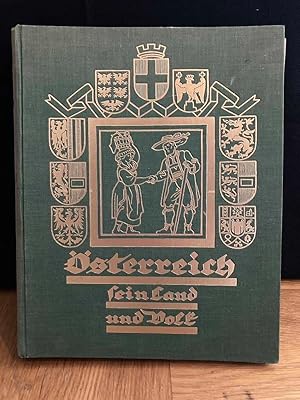 Seller image for sterreich, sein Land und Volk und seine Kultur. Mit einem Geleitworte des Bundesprsidenten Dr. Michael Hainisch. for sale by Buchhandlung Neues Leben