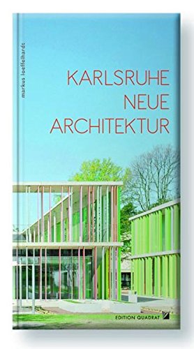 Karlsruhe Neue Architektur