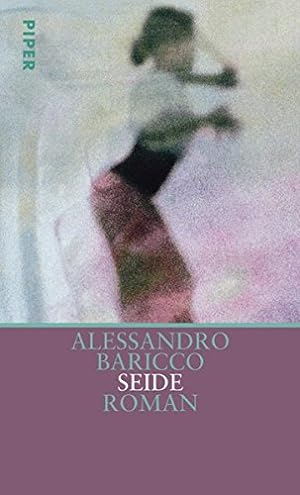 Seller image for Seide: Roman for sale by Gabis Bcherlager