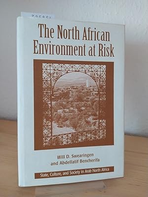 The North African environment at risk. [Edited by Will D. Swearingen and Abdellatif Bencherifa].