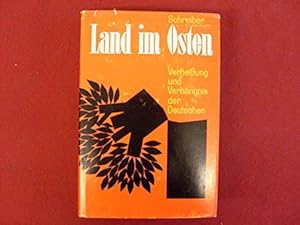 Image du vendeur pour Land im Osten. Verheiung und Verhngnis der Deutschen mis en vente par Gabis Bcherlager