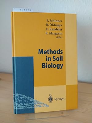 Bild des Verkufers fr Methods in soil biology. [Edited by Franz Schinner, Richard hlinger, Ellen Kandeler, Rosa Margesin]. zum Verkauf von Antiquariat Kretzer