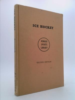 Imagen del vendedor de Ice Hockey; Second Edition; Ronald Sports Library a la venta por ThriftBooksVintage