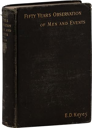 Seller image for Fifty Years' Observation of Men and Events Civil and Military for sale by Lorne Bair Rare Books, ABAA