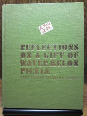 REFLECTIONS ON A GIFT OF WATERMELON PICKLE