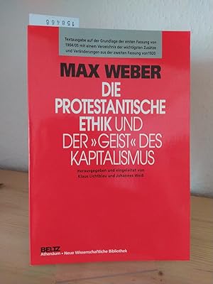 Die protestantische Ethik und der "Geist" des Kapitalismus. Textausgabe auf der Grundlage der ers...