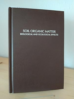 Bild des Verkufers fr Soil organic matter. Biological and ecological effects. [By Robert L. Tate]. zum Verkauf von Antiquariat Kretzer