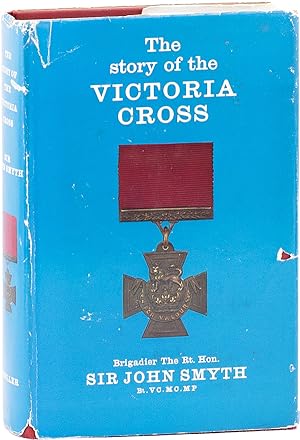 The Story of the Victoria Cross, 1856-1963