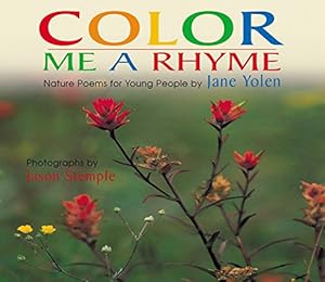 Bild des Verkufers fr Color Me a Rhyme: Nature Poems for Young People zum Verkauf von WeBuyBooks