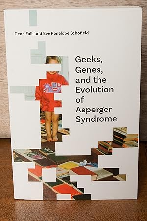 Seller image for Geeks, Genes, and the Evolution of Asperger Syndrome for sale by Snowden's Books
