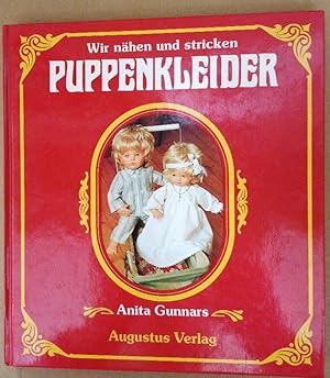 Bild des Verkufers fr Wir nhen und stricken Puppenkleider zum Verkauf von Buchhandlung Loken-Books