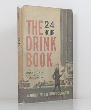 Bild des Verkufers fr The 24 Hour Drink Book: A Guide to Executive Survival zum Verkauf von Banjo Booksellers, IOBA