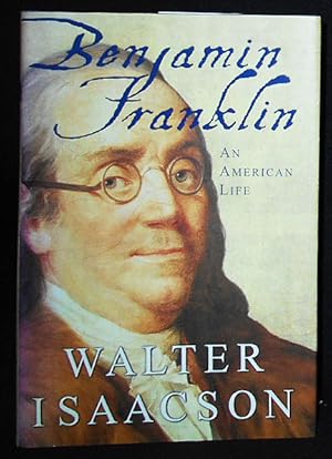 Benjamin Franklin: An American Life