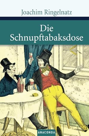 Imagen del vendedor de Die Schnupftabaksdose (Groe Klassiker zum kleinen Preis, Band 6) a la venta por Gerald Wollermann