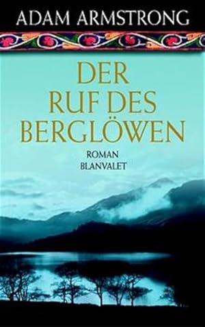 Immagine del venditore per Der Ruf des Berglwen venduto da Gerald Wollermann