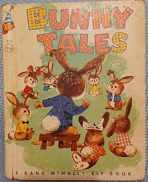 Seller image for Bunny Tales for sale by One More Time Books